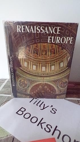 Imagen del vendedor de Buildings Of Europe: Renaissance Europe a la venta por Tilly's Bookshop (Eleven30 Group Ltd)
