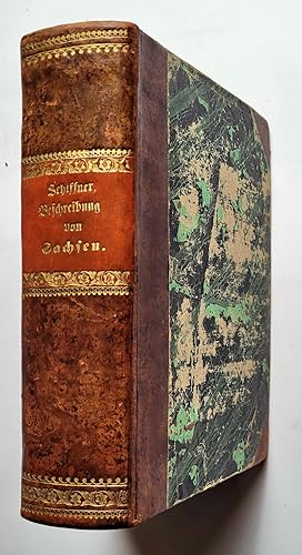 Bild des Verk�ufers f�r Beschreibung von Sachsen und der Ernestinischen, Reu�ischen und Schwarzburgischen Lande. Mit 192 Ansichten und 1 (v. 2 Karten). Zweite, durch Nachtr�ge berichtigte Ausgabe. Dresden, Grimm 1845. zum Verkauf von Graphikantiquariat Martin Koenitz