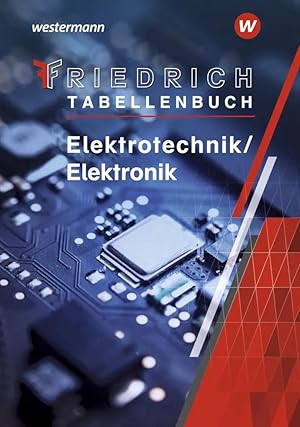 Imagen del vendedor de Friedrich - Tabellenbuch | Elektrotechnik / Elektronik Tabellenbuch a la venta por preigu
