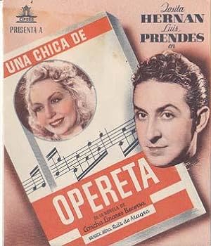 UNA CHICA DE OPERETA - Ideal Cinema de Elche (Alicante) - Director: Ramón Quadreny - Actores: Jos...