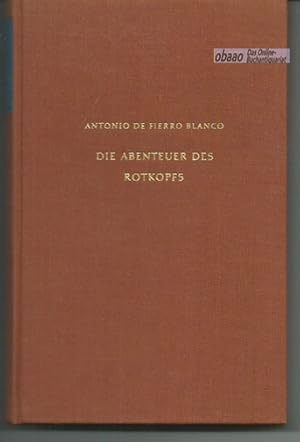 Bild des Verk�ufers f�r Die Abenteuer des Rotkopfs zum Verkauf von obaao - Online-Buchantiquariat Ohlemann