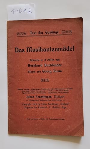Immagine del venditore per Das Musikantenm�del : (Original Textbuch / Libretto) : venduto da Versand Antiquariat Wiegel & M�hn UG