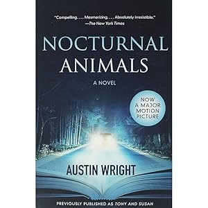 Seller image for Nocturnal Animals: Previously published as Tony and Susan for sale by Zoom Books Company