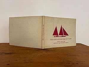 Imagen del vendedor de THE CHESAPEAKE BAY OF YORE; MAINLY ABOUT THE ROWING AND SAILING CRAFT a la venta por Jim Hodgson Books