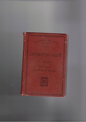 Imagen del vendedor de Letteratura greca. 7 ediz. migliorata. Coll. Manuali Hoepli. a la venta por Libreria Gull