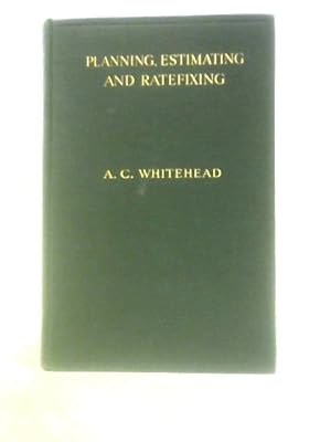 Immagine del venditore per Planning, Estimating And Ratefixing For Production Engineers And Students venduto da World of Rare Books
