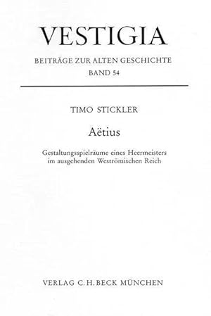 Bild des Verk�ufers f�r Aetius | Gestaltungsspielsr�ume eines Heermeisters im ausgehenden Westr�mischen Reich zum Verkauf von preigu
