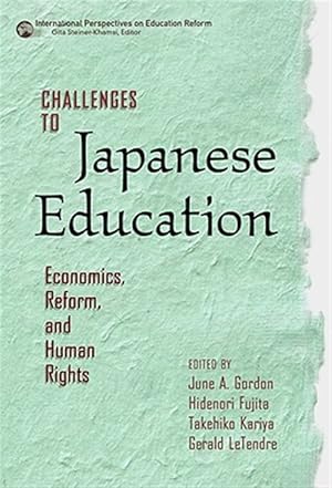 Seller image for Challenges to Japanese Education : Economics, Reform, and Human Rights for sale by GreatBookPricesUK