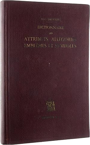 Imagen del vendedor de Dictionnaire des Attributs, All�gories, Embl�mes et sym- a la venta por Untje.com