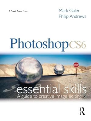 Bild des Verk�ufers f�r Photoshop Cs6: Essential Skills zum Verkauf von AHA-BUCH GmbH