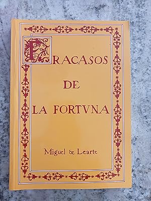 FRACASOS DE LA FORTUNA