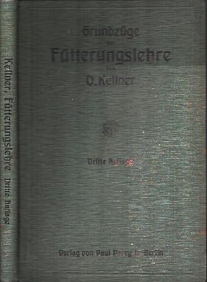 Seller image for Grundz�ge der F�tterungslehre. Gemeinverst�ndlich dargestellt. 3., neubearb. Aufl. for sale by Antiquariat Reinhold Pabel
