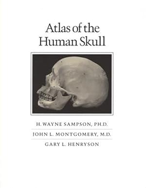 Immagine del venditore per Atlas of the Human Skull venduto da GreatBookPricesUK