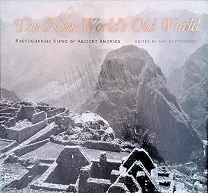 Immagine del venditore per The New World's Old World: Photographic Views of Ancient America venduto da Klondyke