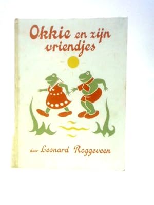 Immagine del venditore per Okkie en Zijn Vriendjes venduto da World of Rare Books