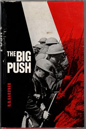 Bild des Verk�ufers f�r The Big Push : A Portrait of the Battle of the Somme zum Verkauf von Michael Moons Bookshop, PBFA