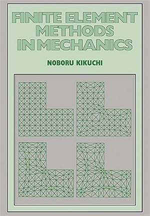 Immagine del venditore per Finite Element Methods in Mechanics venduto da GreatBookPrices