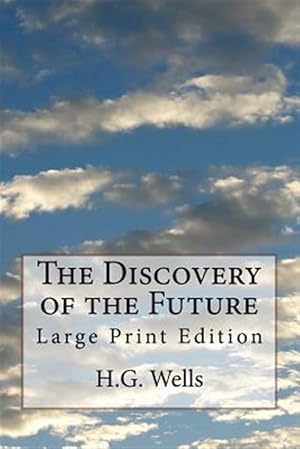 Imagen del vendedor de Discovery of the Future a la venta por GreatBookPrices
