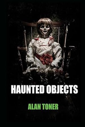 Seller image for Haunted Objects for sale by GreatBookPrices