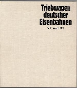 Imagen del vendedor de Triebwagen deutscher Eisenbahnen. Band 2: VT und DT. a la venta por Antiquariat Fluck
