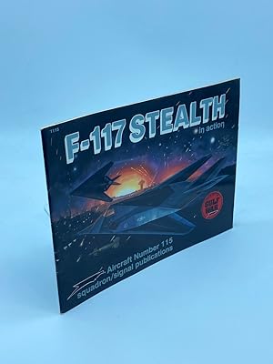 Bild des Verk�ufers f�r F-117 Stealth in Action - Aircraft No. 115 zum Verkauf von True Oak Books
