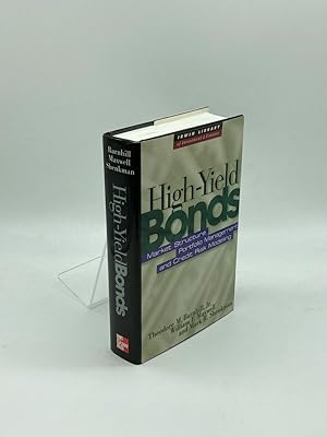 Imagen del vendedor de High Yield Bonds Market Structure, Valuation, and Portfolio Strategies a la venta por True Oak Books