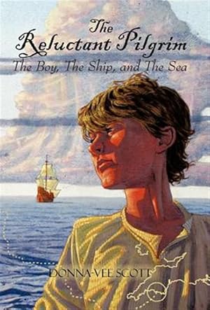 Seller image for Reluctant Pilgrim : The Boy, the Ship, and the Sea for sale by GreatBookPricesUK