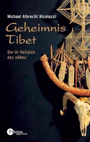 Bild des Verk�ufers f�r Geheimnis Tibet. Die Ur-Religion des >B�n< zum Verkauf von Studibuch