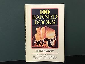 100 Banned Books: Censorship Histories of World Literature