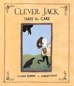Imagen del vendedor de Clever Jack Takes the Cake a la venta por GreatBookPrices