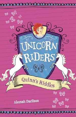 Imagen del vendedor de Quinn's Riddles: 1 (Unicorn Riders) a la venta por WeBuyBooks