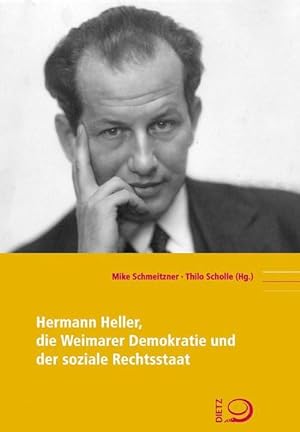 Seller image for Hermann Heller, die Weimarer Demokratie und der soziale Rechtsstaat for sale by Wegmann1855
