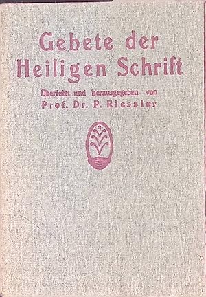 Bild des Verk�ufers f�r Gebete der Heiligen Schrift. zum Verkauf von books4less (Versandantiquariat Petra Gros GmbH & Co. KG)