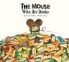 Immagine del venditore per The Mouse Who Ate Books venduto da Agapea Libros
