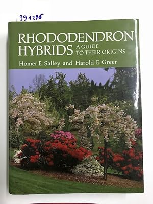 Bild des Verk�ufers f�r Rhododendron Hybrids. A guide to their origins zum Verkauf von avelibro OHG