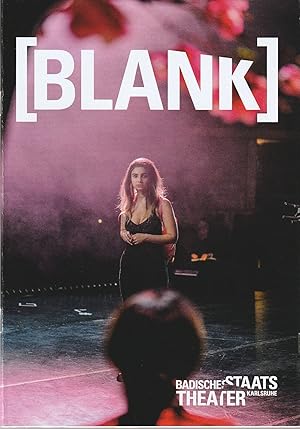 Bild des Verk�ufers f�r Programmheft Alice Birch [BLANK] Staatstheater Karlsruhe 2022 zum Verkauf von Programmhefte24 Schauspiel und Musiktheater der letzten 150 Jahre
