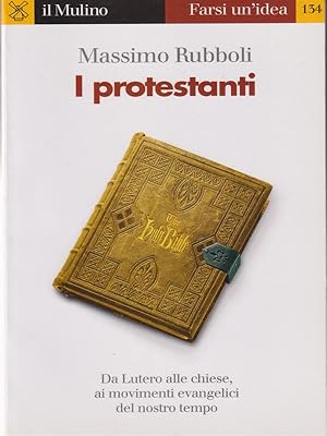 Bild des Verk�ufers f�r I protestanti zum Verkauf von Librodifaccia