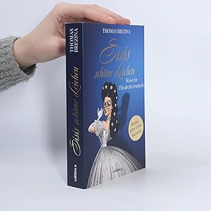 Seller image for Sisis sch�ne Leichen: Kaiserin Elisabeth ermittelt for sale by Bookbot