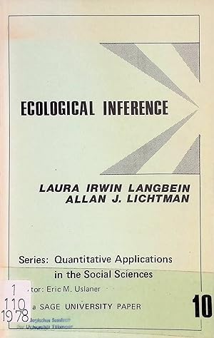 Seller image for Ecological Inference. Quantitative Applications in the Social Sciences, 10 for sale by books4less (Versandantiquariat Petra Gros GmbH & Co. KG)
