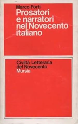 Immagine del venditore per Prosatori e narratori nel Novecento italiano. venduto da FIRENZELIBRI SRL
