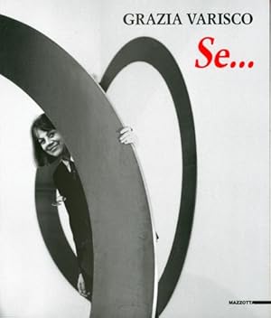 Immagine del venditore per Grazia Varisco. SE. venduto da FIRENZELIBRI SRL
