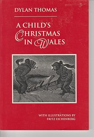 Bild des Verk�ufers f�r A Child's Christmas in Wales zum Verkauf von ALEXANDER POPE