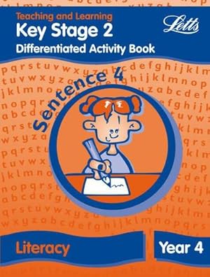 Bild des Verk�ufers f�r Key Stage 2 Literacy: Sentence Level Y4: Differentiated Activity Book (Letts Primary Activity Books for Schools) zum Verkauf von WeBuyBooks