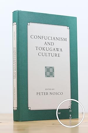 Seller image for Confucianism and Tokugawa Culture for sale by North Books: Used & Rare