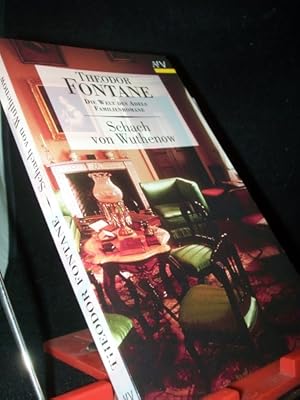 Imagen del vendedor de Schach von Wuthenow : Erz�hlungen aus der Zeit des Regiments Gensdarmes / Theodor Fontane. [Bearb.: Gotthard Erler] a la venta por Antiquariat Artemis Lorenz & Lorenz GbR