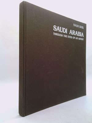 Seller image for Saudi Arabia through the eyes of an artist for sale by ThriftBooksVintage