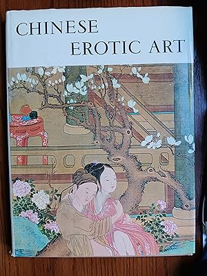 Immagine del venditore per Chinese Erotic Art venduto da LIBRARY FRIENDS OF PAYSON INC