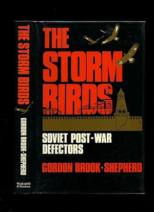 Immagine del venditore per The Storm Birds | Soviet Post War Defectors venduto da Little Stour Books PBFA Member