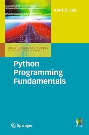 Immagine del venditore per Python Programming Fundamentals (Undergraduate Topics In Computer Science) venduto da Studibuch