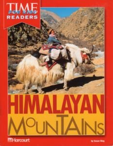 Seller image for Himalayan Mountains Time for Kids Reader Grade 2: Harcourt School Publishers Horizons for sale by Reliant Bookstore